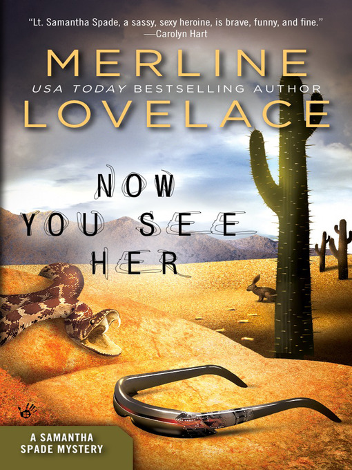 Title details for Now You See Her by Merline Lovelace - Available